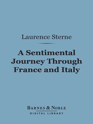 cover image of A Sentimental Journey Through France and Italy (Barnes & Noble Digital Library)